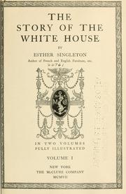 Cover of: The story of the White House