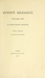 Cover of: Synnövé Solbakken: a Norwegian tale