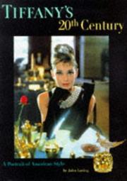 Cover of: Tiffany's 20th century: a portrait of American style