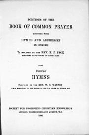 Cover of: Portions of the Book of Common Prayer together with hymns and addresses in Eskimo by Church of England