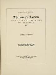 Cover of: Thackeray's London by William H. Rideing