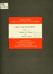 Cover of: A theory of group decision behavior by Geoffrey P. E. Clarkson