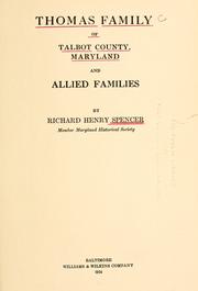Cover of: Thomas family of Talbot county, Maryland, and allied families