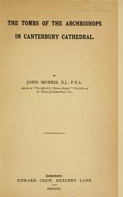 Cover of: The tombs of the archbishops in Canterbury Cathedral
