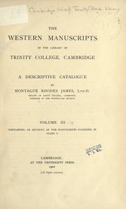 Cover of: The western manuscripts in the library of Trinity College, Cambridge by Trinity College (University of Cambridge). Library.