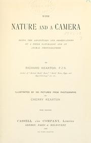 Cover of: With nature and a camera: being the adventures and observations of a field naturalist and an animal photographer