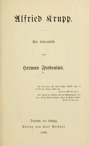 Cover of: Alfred Krupp by Herman Frobenius