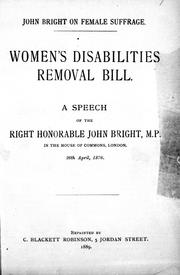 Cover of: Women's disabilities removal bill by Bright, John