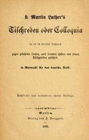 Cover of: D. Martin Luther's Tischreden oder Colloquia by Martin Luther