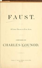Cover of: Faust.: A lyric drama in five acts.