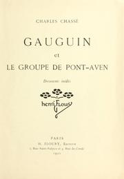 Cover of: Gauguin et le groupe de Pont-Aven: documents inédits