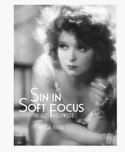 Cover of: Sin in soft focus: pre-code Hollywood