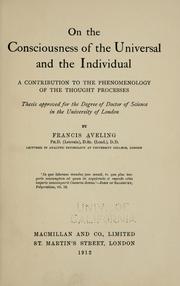 Cover of: On the consciousness of the universal and the individual by Francis Aveling