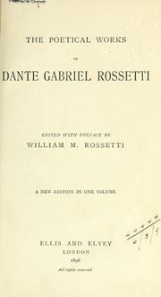 Cover of: Poetical works. by Dante Gabriel Rossetti