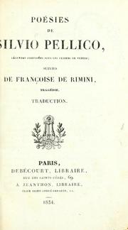 Cover of: Poésies: légendes composées sous les Plombs de Venise; suivies de Françoise de Rimini, tragédie; traduction.