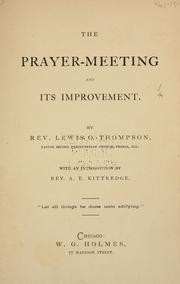 The prayer-meeting and its improvement by Lewis O. Thompson