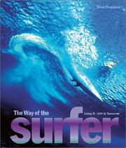 Cover of: The Way of the Surfer: Living It 1935 to Tomorrow