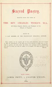 Cover of: Sacred poetry: selected from the works of the Rev. Charles Wesley