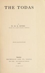 The Todas by W. H. R. Rivers
