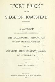 Cover of: "Fort Frick," or the Siege of Homestead ... by Myron R. Stowell