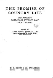 Cover of: promise of country life: descriptions, narrations without plot, short stories