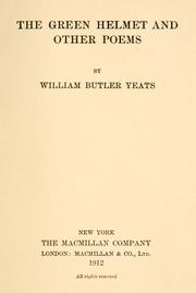 Cover of: The green helmet, and other poems by William Butler Yeats