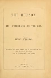 Cover of: The Hudson, from the wilderness to the sea.