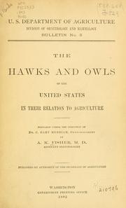 Cover of: The hawks and owls of the United States in their relation to agriculture