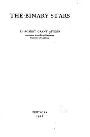 Cover of: The binary stars by Robert Grant Aitken
