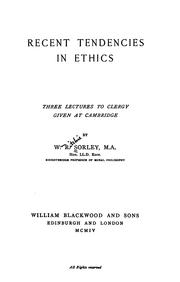 Cover of: Recent tendencies in ethics: three lectures to clergy, given at Cambridge