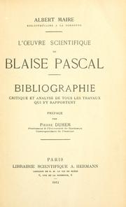 Cover of: L' œuvre scientifique de Blaise Pascal by Albert Maire