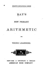 Cover of: Ray's new primary arithmetic for young learners
