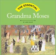 Cover of: The Essential: Grandma Moses (Essential Series)