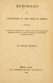 Cover of: Eldorado: or, Adventures in the path of empire