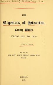 The registers of Stourton, county Wilts, from 1570 to 1800 by Stourton, England (Parish)