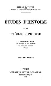 Études d'histoire et de théologie positive by Pierre Batiffol