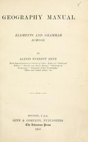 Cover of: Geography manual, elements and grammar school