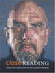 Cover of: Close reading: Chuck Close and the artist portrait