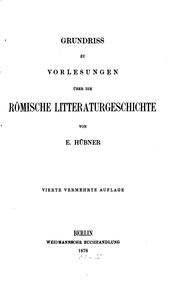 Cover of: Grundriss zu Vorlesungen über die römische Litteraturgeschichte