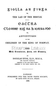 Cover of: Giolla an ḟiuġa: or, The lad of the ferule. Eaċtra cloinne riġ na n-Ioruaiḋe; or, Adventures of the children of the king of Norway.