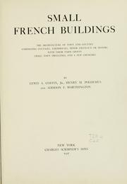 Cover of: Small French buildings by Lewis Augustus Coffin