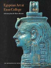 Egyptian art at Eton college : selections from the Myers Museum