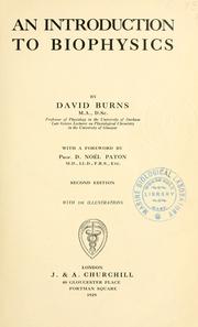 Cover of: An introduction to biophysics. by David Burns