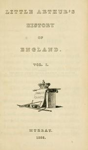 Cover of: Little Arthur's history of England.