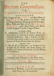 Cover of: The British compendium; or, Rudiments of honour by Francis Nichols
