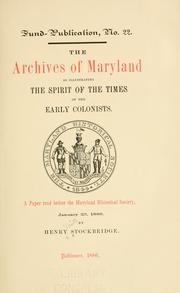 Cover of: The archives of Maryland as illustrating the spirit of the times of the early colonists 