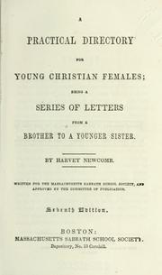 Cover of: A practical directory for young Christian females: being a series of letters from a brother to a younger sister