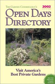 Cover of: The Garden Conservancy's Open Days Directory 2002 Edition : The Guide to Visiting Hundreds of America's Best Private Gardens