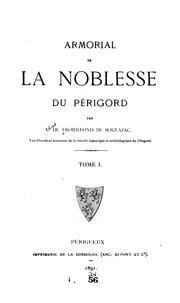Cover of: Armorial de la noblesse du Périgord by Alfred de Froidefond de Boulazac
