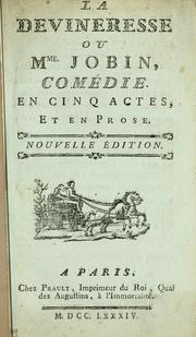 Cover of: devineresse: ou, Mme Jobin, comédie en cinq actes, et en prose [par Visé et Th. Corneille]